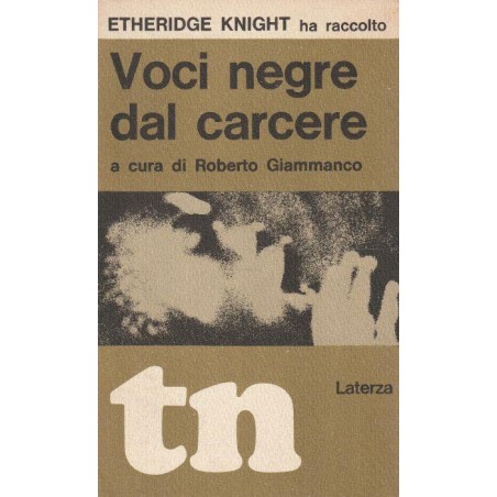 Voci negre dal carcere di Etheridge Knight