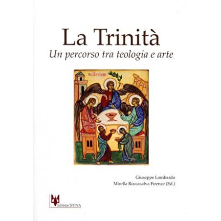 La Trinità. Un percorso tra teologia e arte