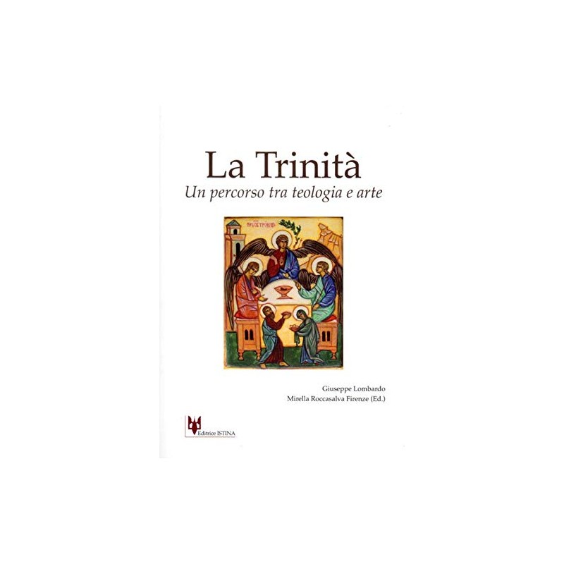 La Trinità. Un percorso tra teologia e arte
