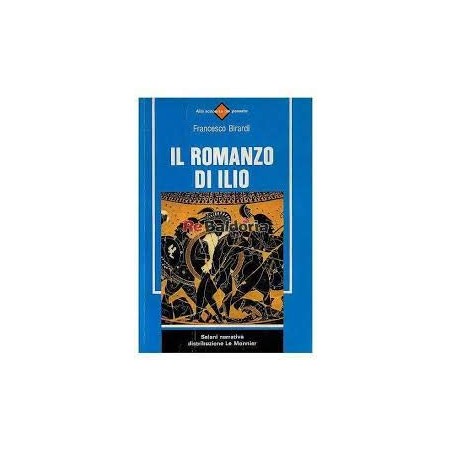 Il romanzo di Ilio