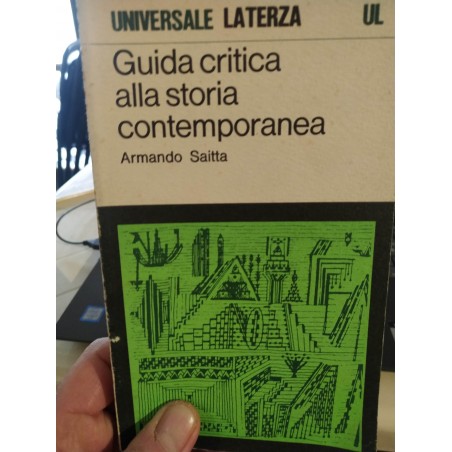 Guida critica alla storia contemporanea