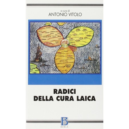Radici della cura laica