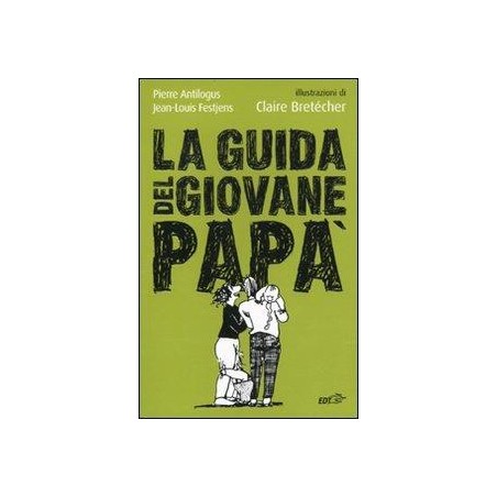 La guida del giovane papà