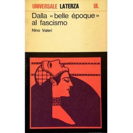 Dalla «belle époque» al fascismo