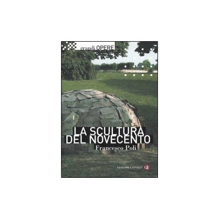 La scultura del Novecento