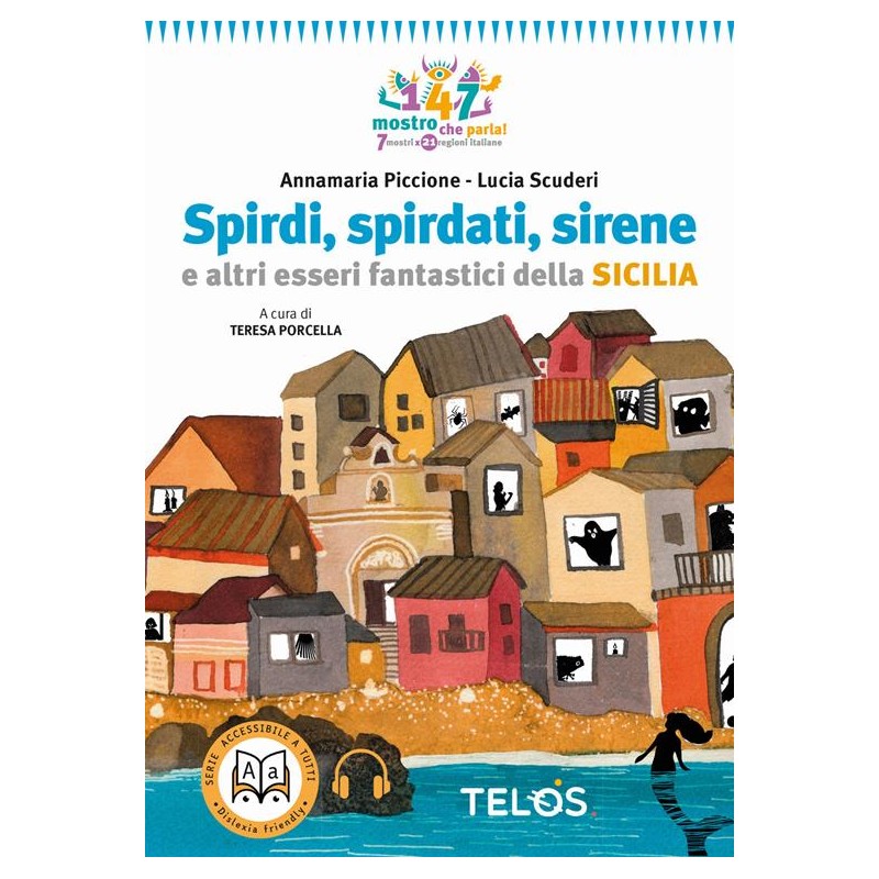 Spirdi, spirdati, sirene e altri esseri fantastici della Sicilia