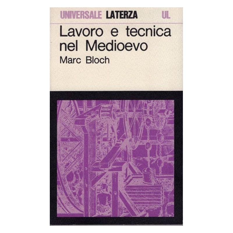 Lavoro e tecnica nel Medioevo
