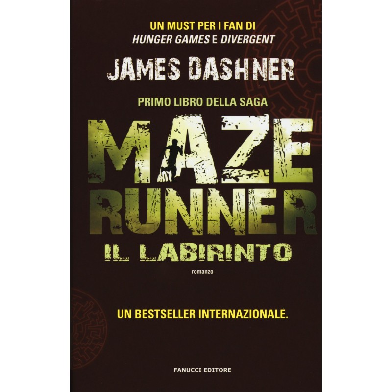 Il labirinto. Maze Runner. Vol. 1