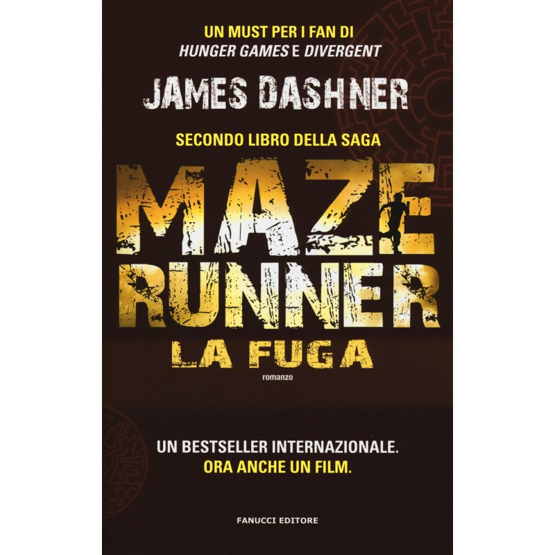 La fuga. Maze Runner. Vol. 2