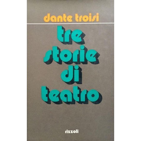 Tre storie di teatro