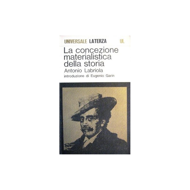 La concezione materialistica della storia