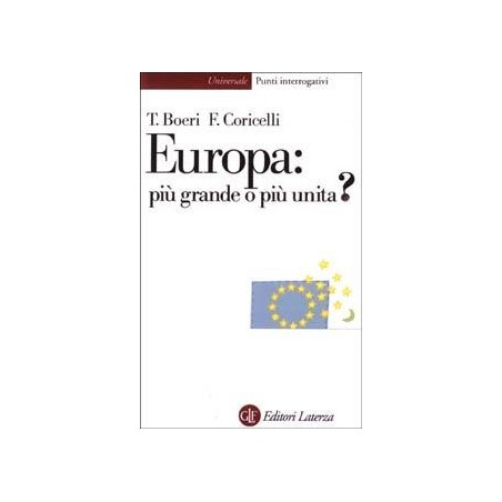 Europa: più grande o più unita?