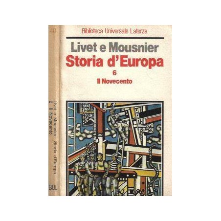 Storia d'Europa - Il Novecento, vol. 6