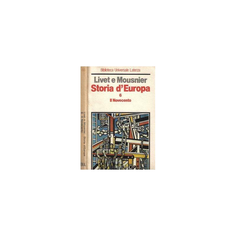 Storia d'Europa - Il Novecento, vol. 6
