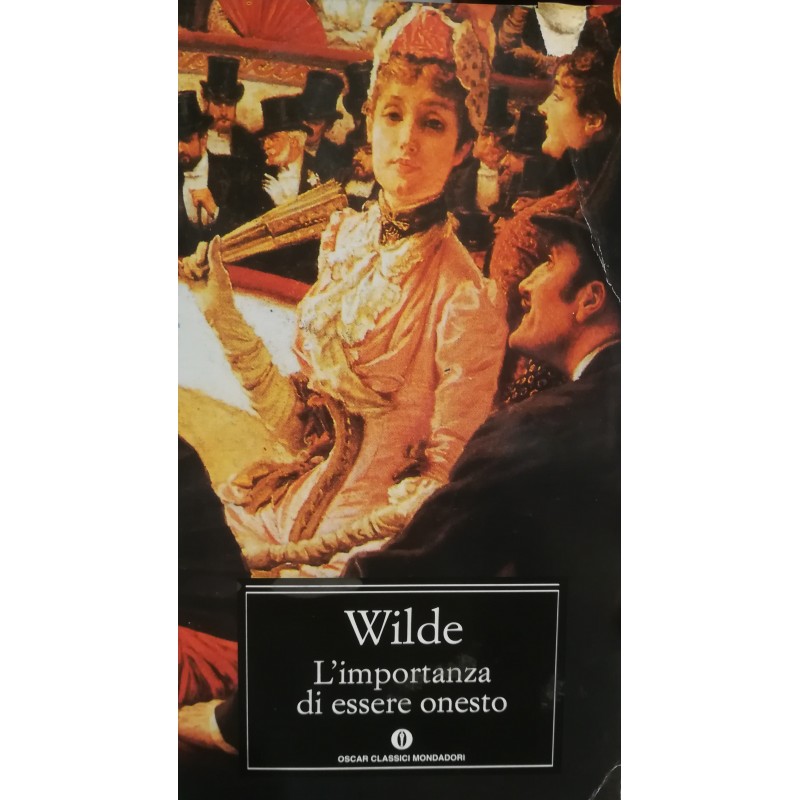 L' importanza di essere onesto