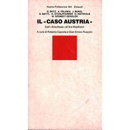 Il caso Austria. Dall'Anschluss all'era Waldheim