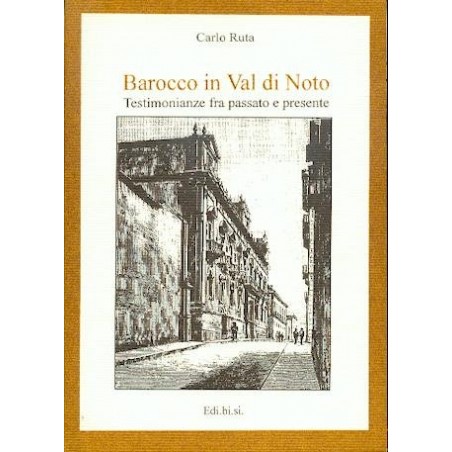 Barocco in Val di Noto
