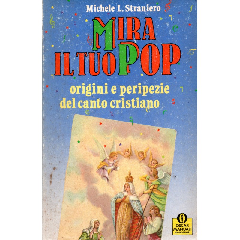 Mira il tuo pop. Origini e peripezie del canto cristiano