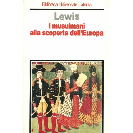 I musulmani alla scoperta dell'Europa