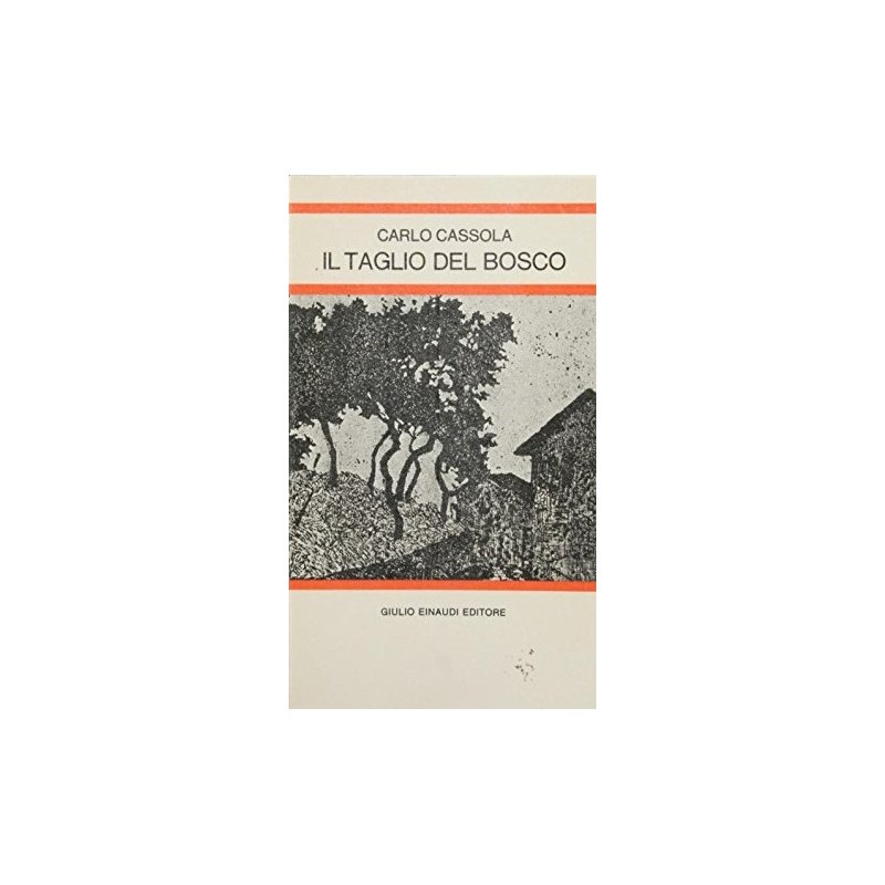 Il taglio del bosco