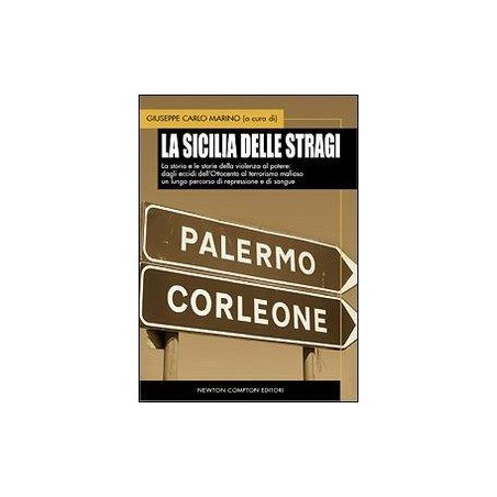 La Sicilia delle stragi