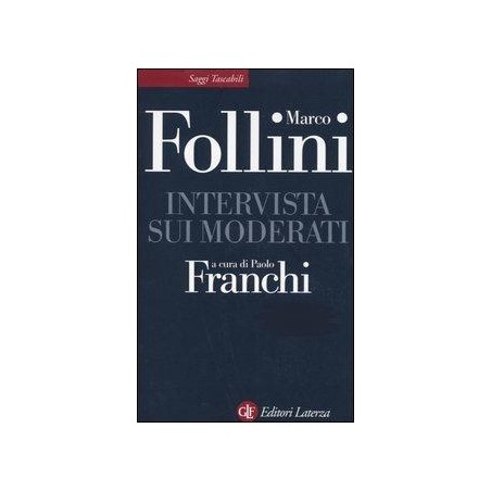Intervista sui moderati