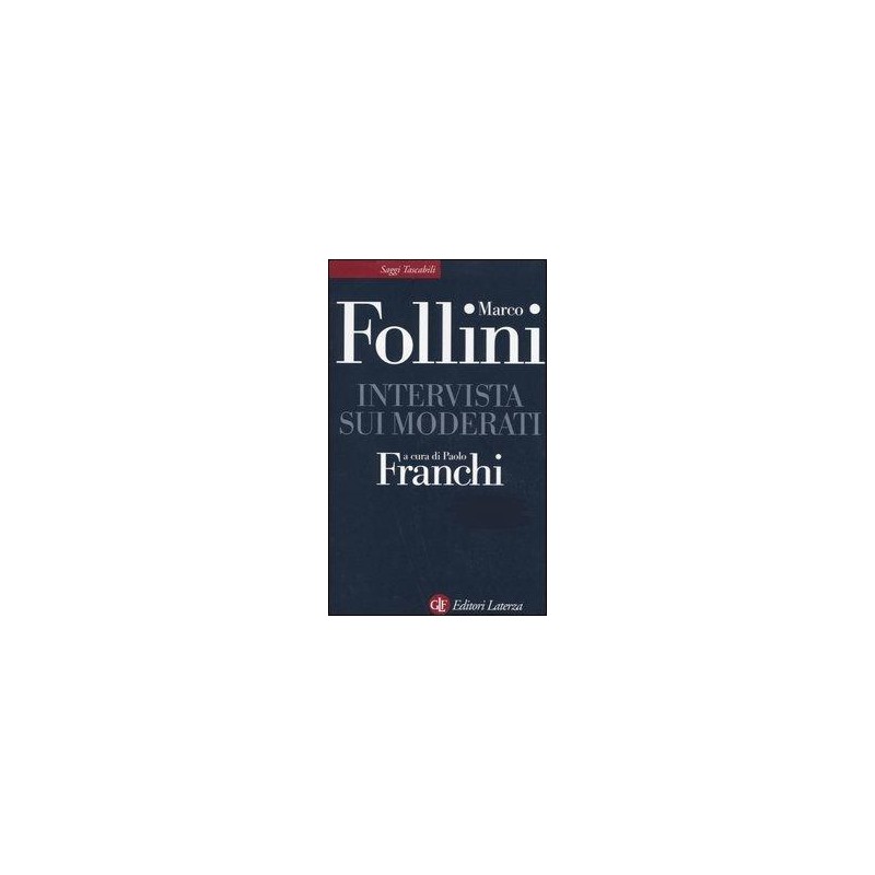 Intervista sui moderati
