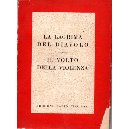 La lagrima del diavolo - Il volto della violenza