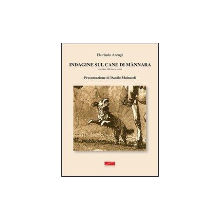 Indagine sul cane di mannara