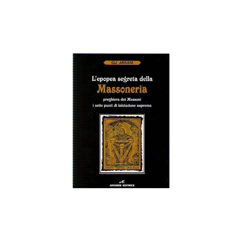L'epopea segreta della massoneria