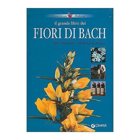 Il grande libro dei fiori di Bach