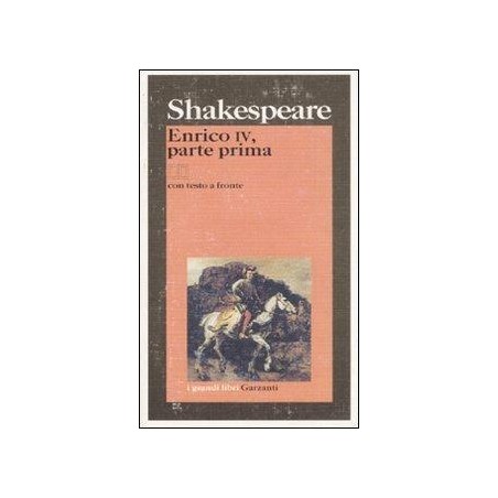 Enrico IV, parte prima. Testo inglese a fronte