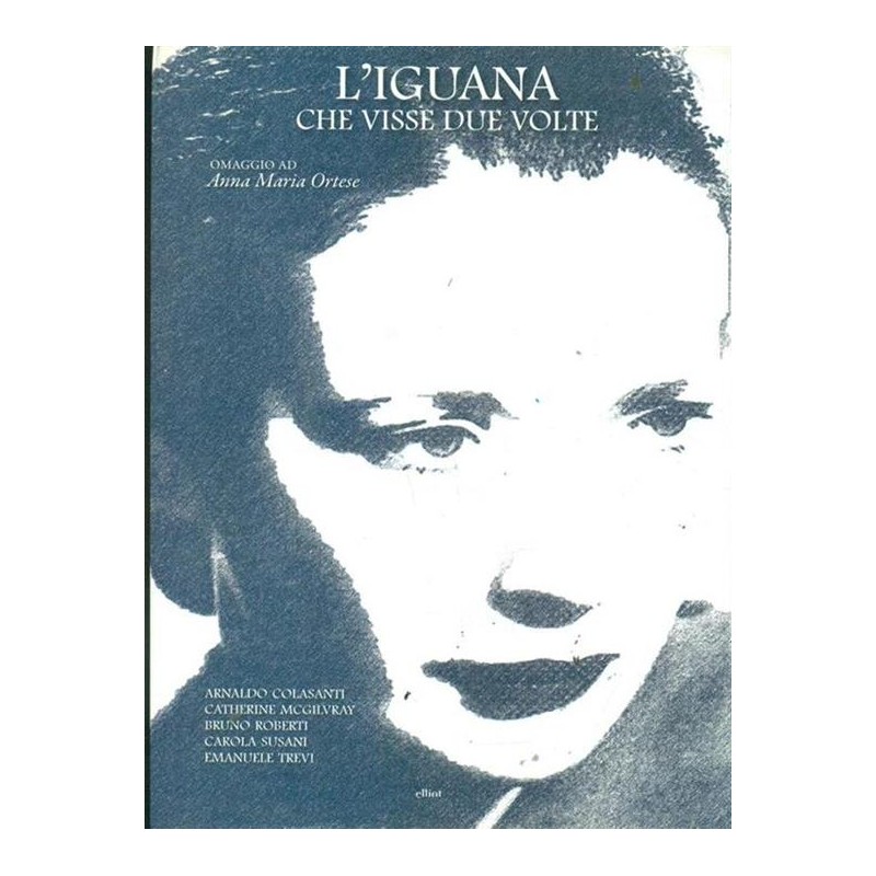 L'iguana che visse due volte