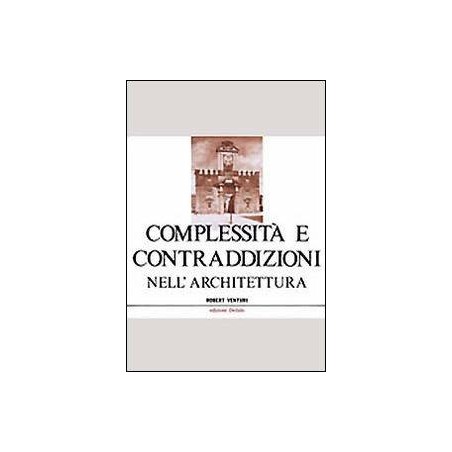 Complessità e contraddizioni nell'architettura
