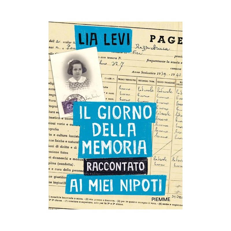 Il Giorno della Memoria raccontato ai miei nipoti