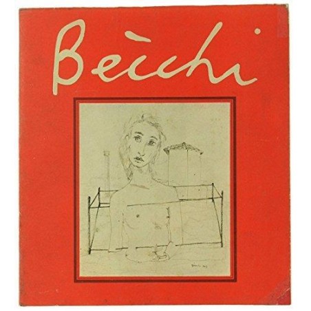 Grafica E Pittura Di Bruno Becchi. Catalogo