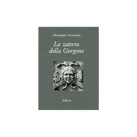 La zattera della Gorgone. Passeggiate in Sicilia