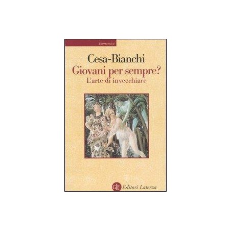 Giovani per sempre? L'arte di invecchiare