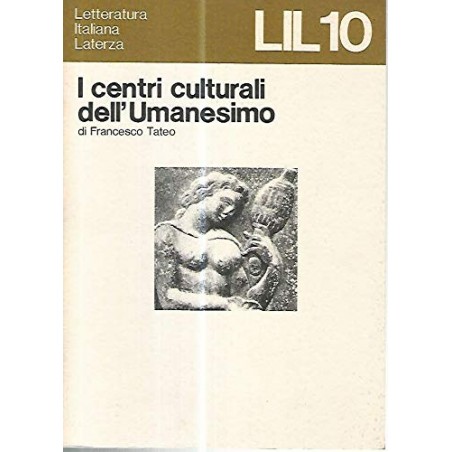 I centri culturali dell'Umanesimo