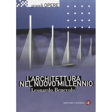L'architettura del nuovo millennio