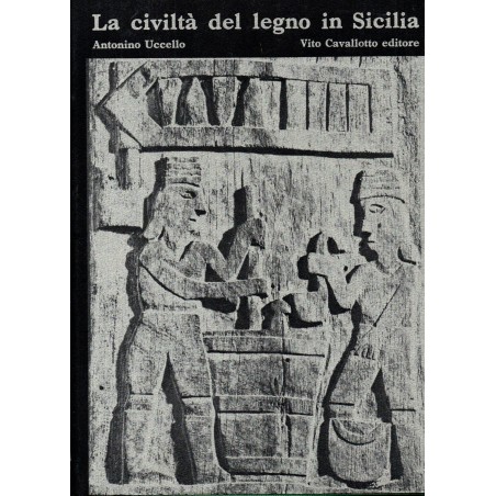 La civiltà del legno in Sicilia