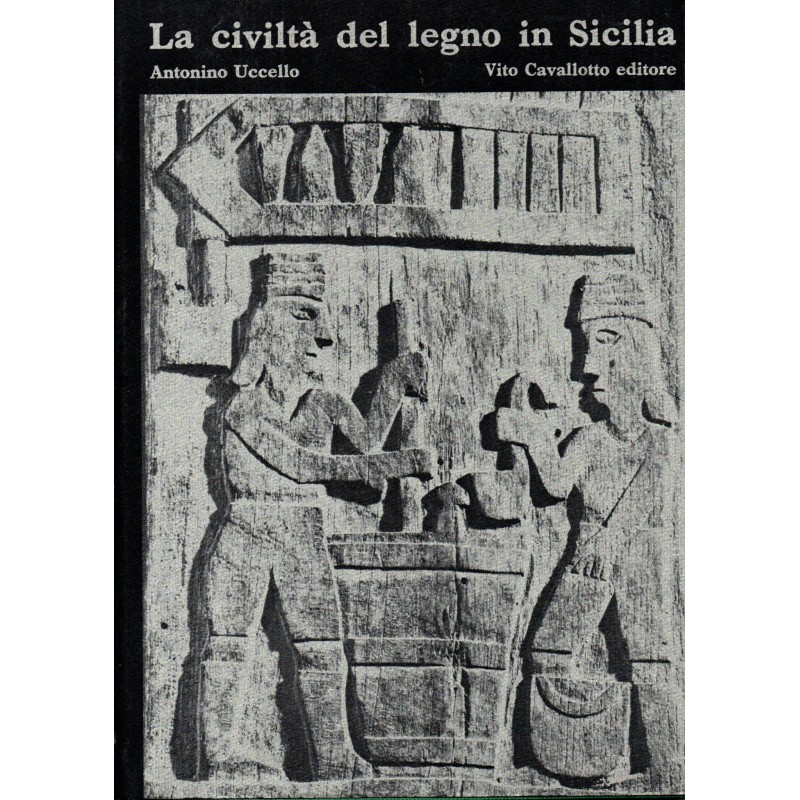 La civiltà del legno in Sicilia
