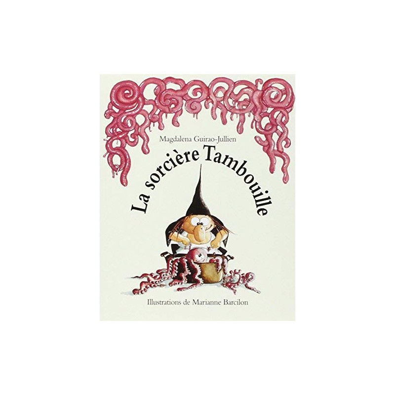 La sorcière Tambouille