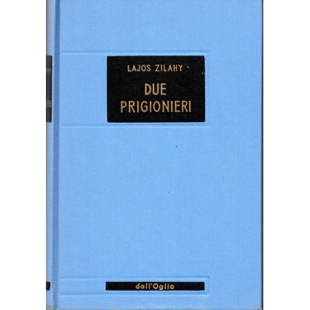 Due prigionieri