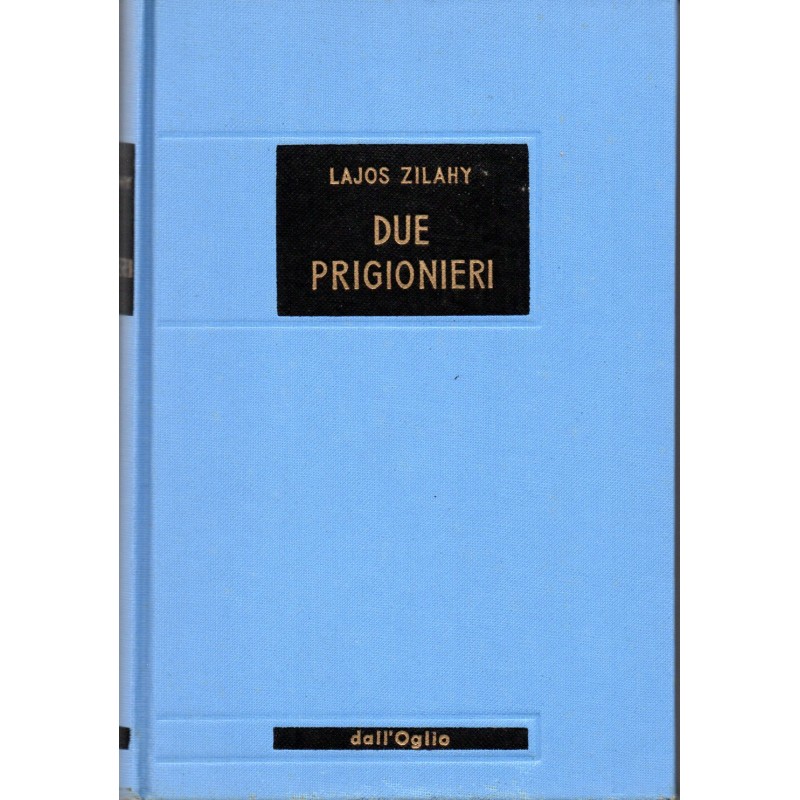 Due prigionieri