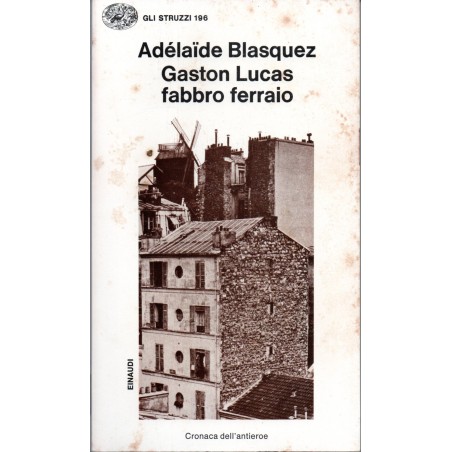 Gaston Lucas fabbro ferraio
