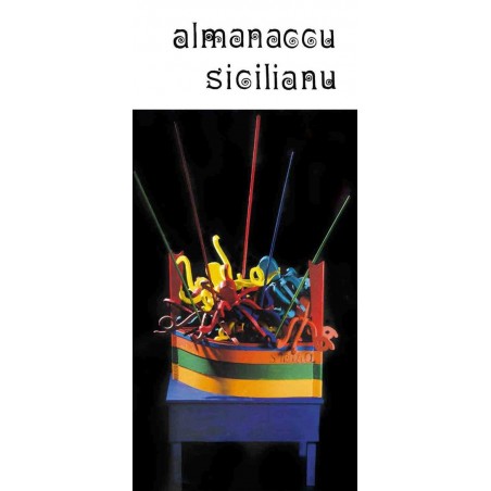 Almanaccu sicilianu 2017. Ediz. illustrata