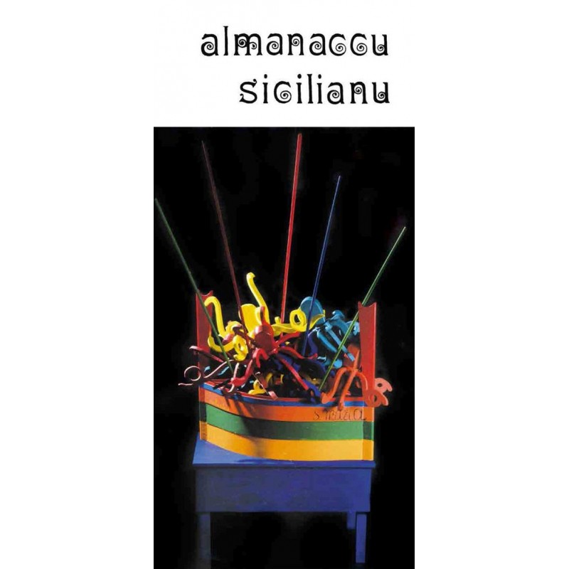 Almanaccu sicilianu 2017. Ediz. illustrata