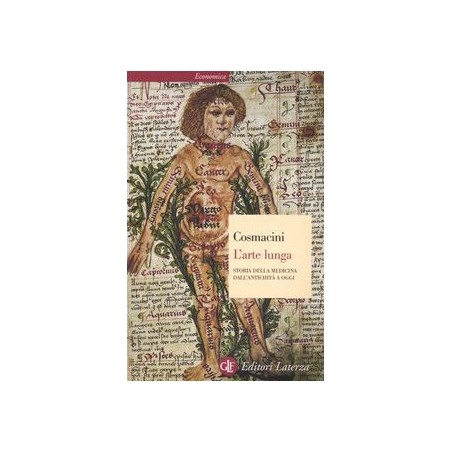 L' arte lunga. Storia della medicina dall'antichità a oggi