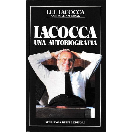 Lee Iacocca. Una autobiografia